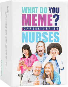 What Do You Meme? - Career Series Nurse Edition 37394598713